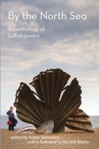 Abbildung von: By the North Sea: An Anthology of Suffolk Poetry - Shearsman Books