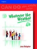 Cover: Can Do: Whatever the Weather (4-9) - Cengage Learning EMEA