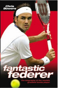 Abbildung von: Fantastic Federer - John Blake Publishing Ltd