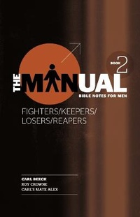 Enlarge image Cover: The Manual - Book 2 - Fighters/Keepers/Losers/Reapers - CWR