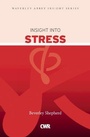 Cover: Insight into Stress - CWR