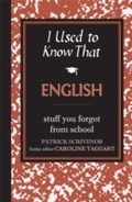 Cover: I Used to Know That: English - Michael O'Mara Books Ltd