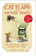 Cover: Cat Flaps and Mouse Traps - John Blake Publishing Ltd