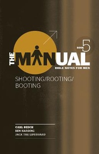 Enlarge image Cover: The Manual - Book 5 - Shooting/Rooting/Booting - CWR