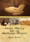 Cover: Father Martin and the Hermitage Mystery - Janus Publishing Co