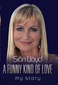 Cover: A Funny Kind of Love - John Blake Publishing Ltd