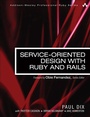 Cover: Service-Oriented Design with Ruby and Rails - Addison Wesley