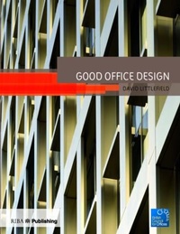 Enlarge image Cover: Good Office Design - RIBA Publishing