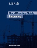 Cover: Good Practice Guide: Insurance - RIBA Publishing