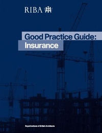 Enlarge image Cover: Good Practice Guide: Insurance - RIBA Publishing
