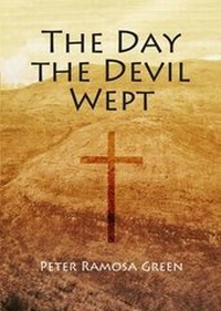 Enlarge image Cover: The Day the Devil Wept - Janus Publishing Co