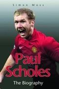 Cover: Paul Scholes - John Blake Publishing Ltd