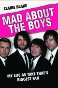 Cover: Mad About the Boys - John Blake Publishing Ltd