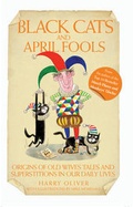 Cover: Black Cats and April Fools - John Blake Publishing Ltd