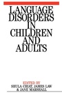 Cover: Language Disorders in Children and Adults - Wiley