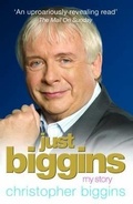 Cover: Just Biggins - John Blake Publishing Ltd