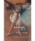 Cover: Denver Art Museum - Scala Publishers Ltd