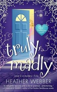 Enlarge image Cover: Truly, Madly - St. Martin's Press