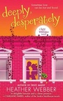 Cover: Deeply, Desperately - St Martin's Press