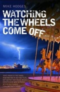 Cover: Watching the Wheels Come Off - Max Crime