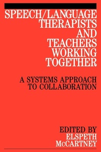 Abbildung von: Speech / Language Therapists and Teachers Working Together - Wiley