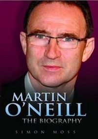 Enlarge image Cover: Martin O'Neill - John Blake Publishing Ltd