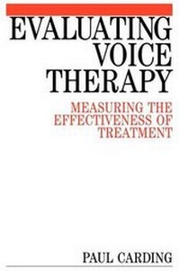 Abbildung von: Evaluating Voice Therapy - Whurr Publishers Ltd