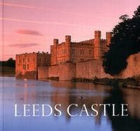 Enlarge image Cover: Leeds Castle - Scala Publishers Ltd