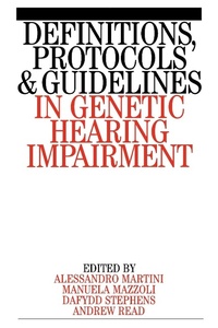 Enlarge image Cover: Definitions, Protocols and Guidelines in Genetic Hearing Impairment - Wiley