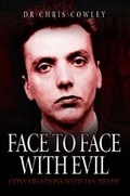 Cover: Face to Face with Evil - John Blake Publishing Ltd