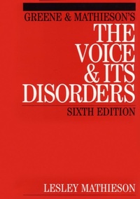 Abbildung von: Greene and Mathieson's the Voice and its Disorders - Wiley