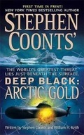 Cover: Stephen Coonts' Deep Black: Arctic Gold - St Martin's Press