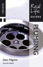 Cover: Real Life Guide: Plumbing - Trotman & Co Ltd