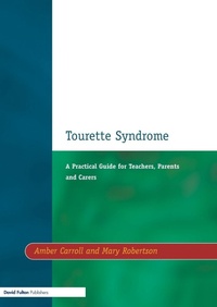 Enlarge image Cover: Tourette Syndrome - David Fulton Publishers Ltd