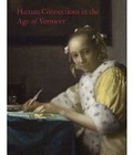 Cover: Human Connections in the Age of Vermeer - Scala Publishers Ltd