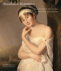 Cover: Royalists to Romantics - Scala Publishers Ltd