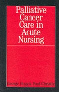 Cover: Palliative Cancer Care in Acute Nursing - Wiley
