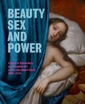 Cover: Beauty, Sex and Power - Scala Publishers Ltd