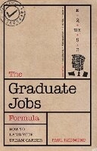 Enlarge image Cover: The Graduate Jobs Formula - Trotman