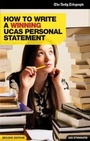 Cover: How to Write a Winning UCAS Personal Statement - Trotman Indigo Publishing Limited