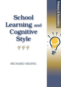 Enlarge image Cover: School Learning and Cognitive Styles - David Fulton Publishers Ltd