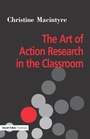 Cover: The Art of Action Research in the Classroom - David Fulton Publishers Ltd