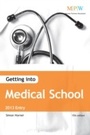 Cover: Getting Into Medical School 2013 Entry - Trotman