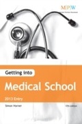 Cover: Getting Into Medical School 2013 Entry - Trotman