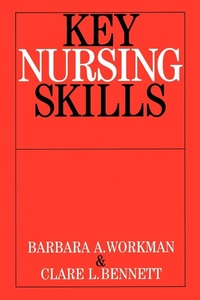 Enlarge image Cover: Key Nursing Skills - Wiley