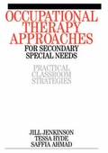 Cover: Occupational Therapy Approaches for Secondary Special Needs - Wiley