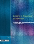 Cover: Creating a Responsive Environment for People with Profound and Multiple Learning Difficulties - David Fulton Publishers Ltd