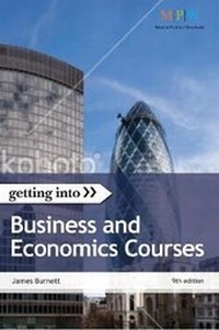 Enlarge image Cover: Getting Into Business & Economics Courses - Trotman Indigo Publishing Limited
