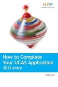 Cover: How to Complete Your UCAS Application 2012 entry - Trotman Indigo Publishing Limited
