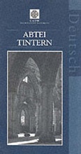 Cover: Abtei Tintern - Cadw Welsh Historic Monuments